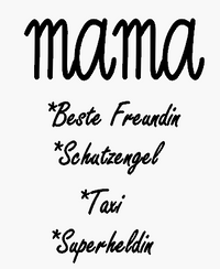 Inspiration &quot;Mama beste Freundin&quot;